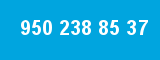 950 238 85 37
